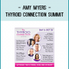 The Thyroid Connection Summit is online and free from October 24-31, 2016!