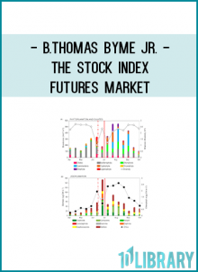 B.Thomas Byme Jr. - The Stock Index Futures Market
