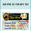 Bar iPro v9.1 – Best Forex Robot Trading is the latest update. It uses EUR/CHF, EUR/GBP,