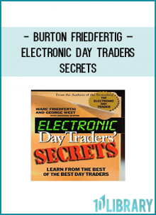   From the authors of the investing bestseller of 1998 comes Electronic Day Traders' Secrets.