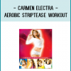 the original “Aerobic Striptease,” “Fit To Strip”, “Advanced Aerobic Striptease,” and “The Lap Dance & Hip Hop.”