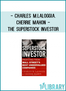 Charles M.LaLoggia. Cherrie Mahon - The Superstock Investor