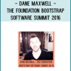 Dane Maxwell - The Foundation Bootstrap Software Summit 2016