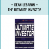 Dean LeBaron - The Ultimate Investor