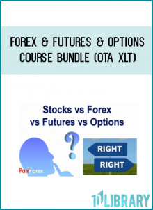 Forex & Futures & Options Course Bundle (OTA XLT)