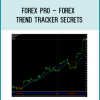 Forex Pro – Forex Trend Tracker Secrets