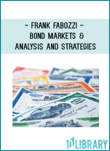 Frank Fabozzi - Bond Markets & Analysis and Strategies
