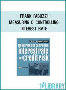 Frank Fabozzi - Measuring & Controlling Interest Rate