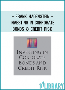 Frank Hagenstein - Investing in Corporate Bonds & Credit Risk