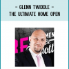 Glenn Twiddle - The Ultimate Home Open
