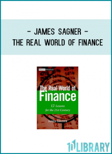 James Sagner - The Real World of Finance