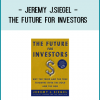 Jeremy J.Siegel - The Future for Investors