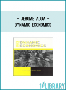 The original contribution of Dynamic Economics: Quantitative Methods and Applications