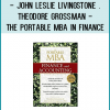 John Leslie Livingstone . Theodore Grossman - The Portable MBA in Finance and Accounting