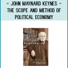John Maynard Keynes - The Scope and Method of Political Economy