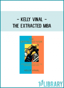 Kelly Vinal - The Extracted MBA