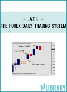 Laz L. - The Forex Daily Trading System