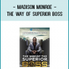 Madison Monroe - The Way Of Superior Boss