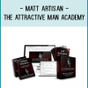 Matt Artisan - The Attractive Man Academy