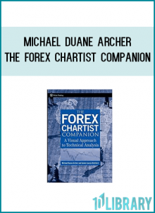 Michael Duane Archer - The Forex Chartist Companion