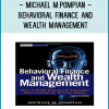 advice about how to apply the science of behavioral finance to improve overall investment decision making.