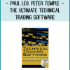 Paul Leo. Peter Temple - The Ultimate Technical Trading Software