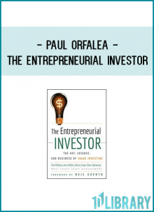 Paul Orfalea - The Entrepreneurial Investor