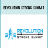 Revolution Strong Summit
