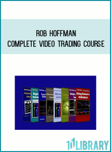 Rob Hoffman – Complete Video Trading Course