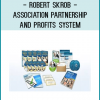 Robert Skrob - Association Partnership And Profits System