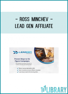 Ross Minchev - Lead Gen Affiliate