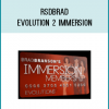 Rsdbrad - Evolution 2 Immersion