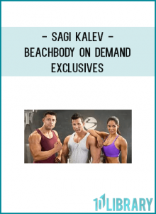 Sagi Kalev - Beachbody On Demand Exclusives