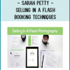 And you don’t have to become a “pushy salesman” to do it!With Selling In A Flash: Photography Booking Techniques, you’ll get: