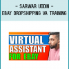 Sarwar Uddin - Ebay Dropshipping VA Training