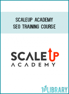 Scaleup Academy - Seo Training Course