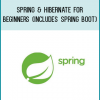 Spring & Hibernate for Beginners (includes Spring Boot)