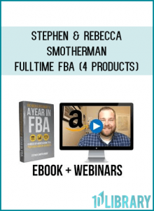Stephen & Rebecca Smotherman - FullTime FBA (4 products)