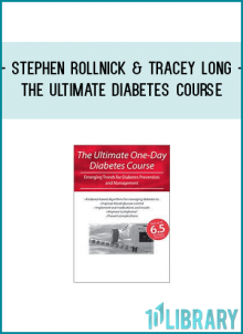 Stephen Rollnick & Tracey Long - The Ultimate Diabetes Course