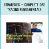 Strategies - Complete Day Trading Fundamentals
