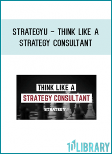 StrategyU - Think Like A Strategy Consultant