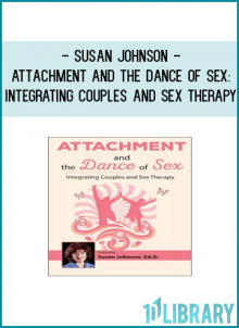 Show how attachment science offers a new understanding of sexuality