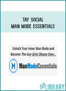 Tay Social - Man Mode Essentials