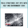 Tekla Structures 2017 SP12 with Help and Environment (x64)