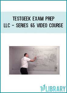 TestGeek Exam Prep - LLC - Series 65 Video Course
