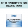 The 1st TradingMarkets Trend Following Summit