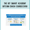 The Bit Smart Academy - Bitcoin Crash Course(2018)