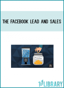 The Facebook Lead And Sales