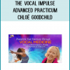 The Vocal Impulse Advanced Practicum - Chloë Goodchild