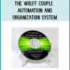The Wolff Couple - Automation and Organization System
